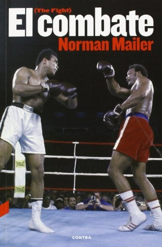 El Combate | Norman Mailer