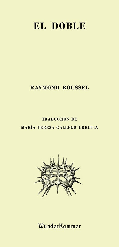 El doble | Raymond Roussel