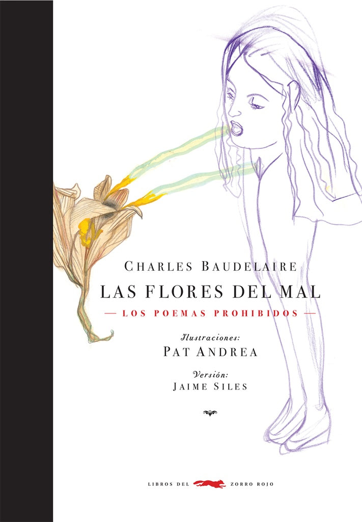Las flores del mal. Poemas prohibidos | Charles Baudelaire