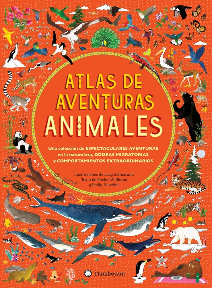 ATLAS DE AVENTURAS ANIMALES | RACHEL WILLIAMS
