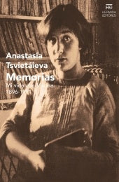 Memorias. Mi vida con Marina | Anastasia Tsvietáieva