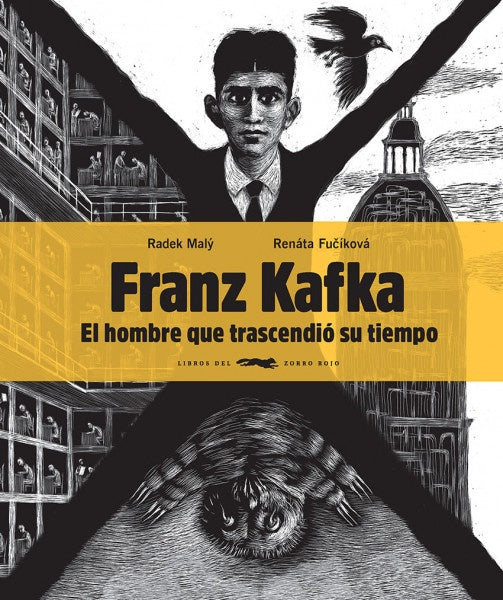 Franz Kafka. El hombre que trascendió su tiempo | Radek Malý