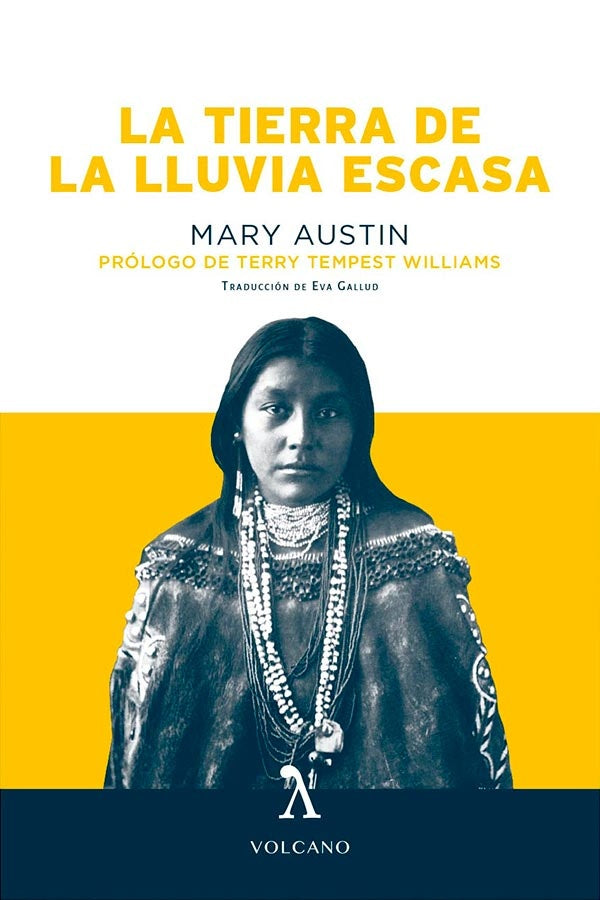 La Tierra de la lluvia escasa | Mary Austin