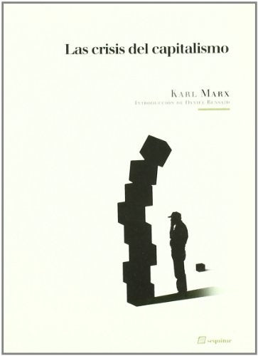 La crisis del capitalismo | Karl Marx