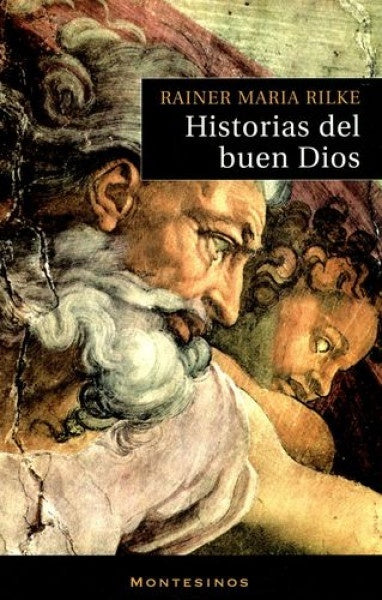 HISTORIAS DEL BUEN DIOS | RILKE RAINER MARIA