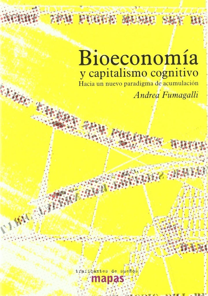 BIOECONOMÍA Y CAPITALISMO COGNITIVO