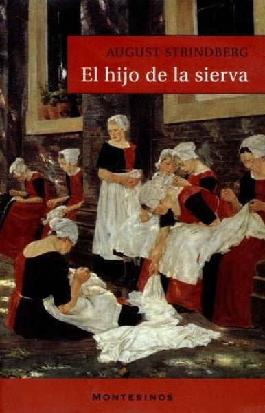 HIJO DE LA SIERVA, EL | AUGUST STRINDBERG