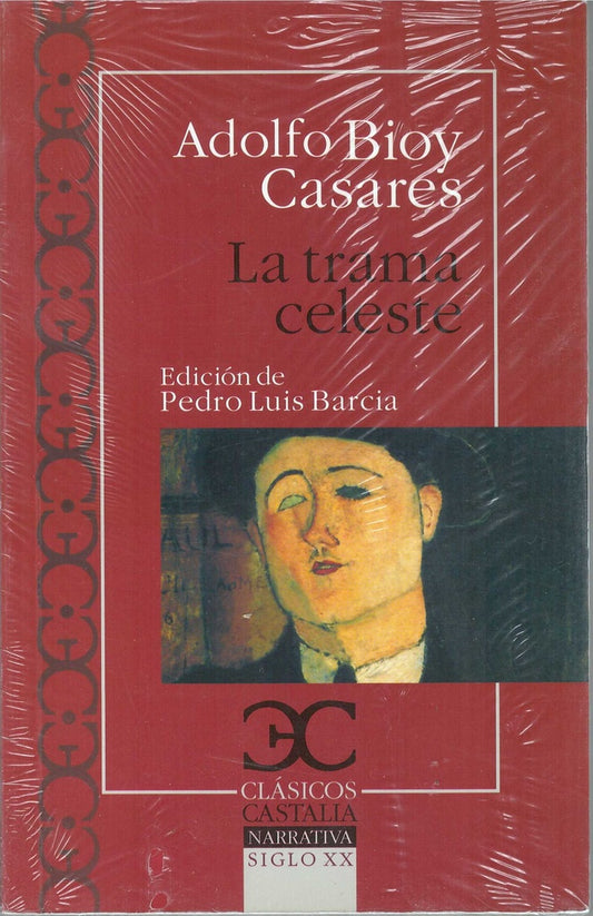 La trama celeste | Adolfo Bioy Casares