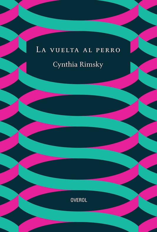 La vuelta al perro | CYNTHIA RIMSKY