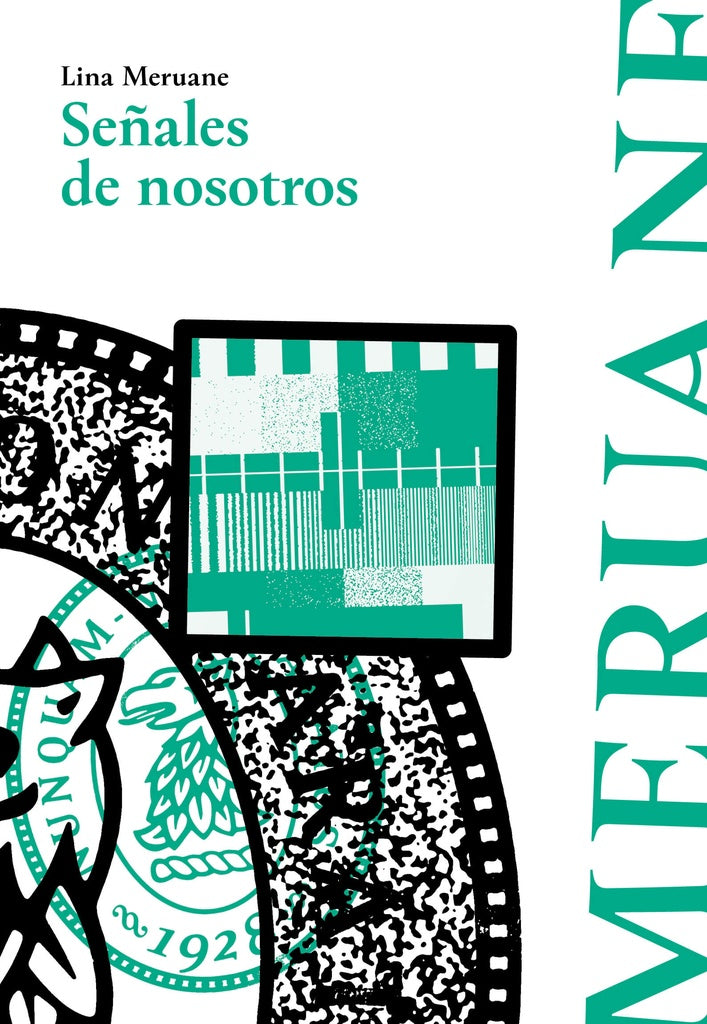 Señales de nosotros | Lina Meruane