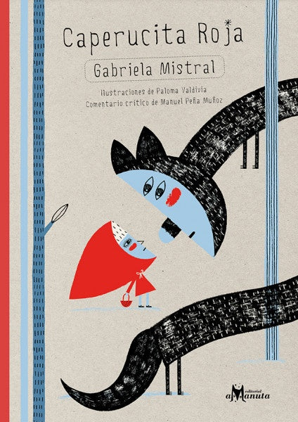Caperucita roja | GABRIELA MISTRAL