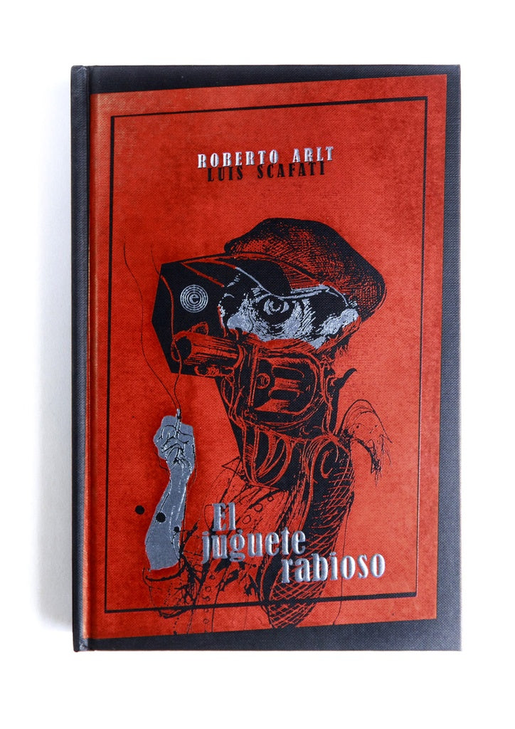 El juguete rabioso | ROBERTO ARLT