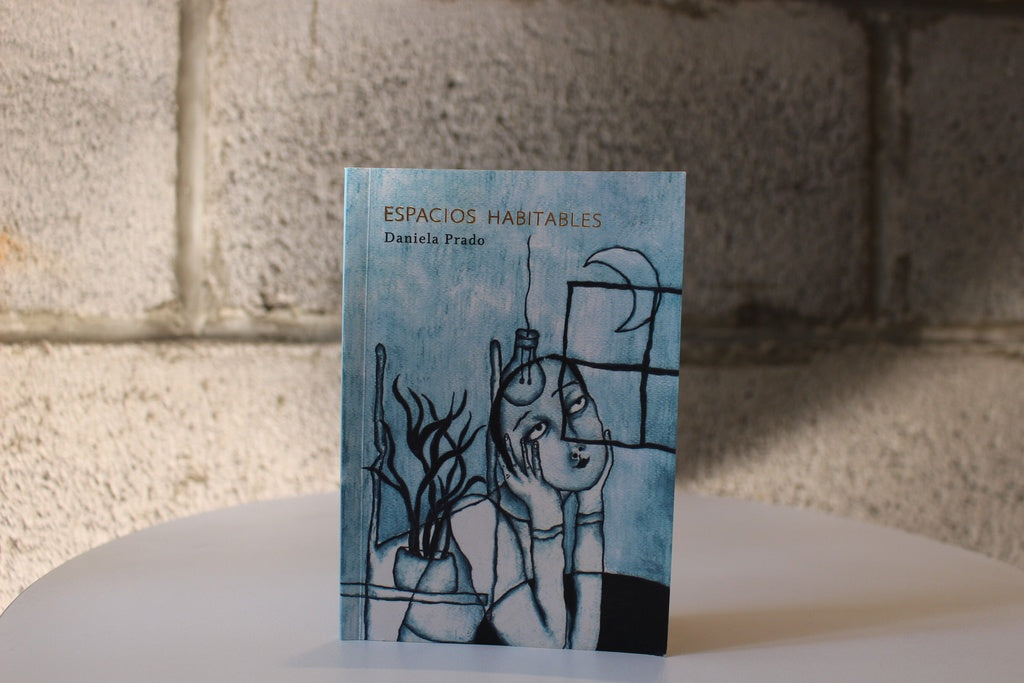 ESPACIOS HABITABLES | Daniela Prado