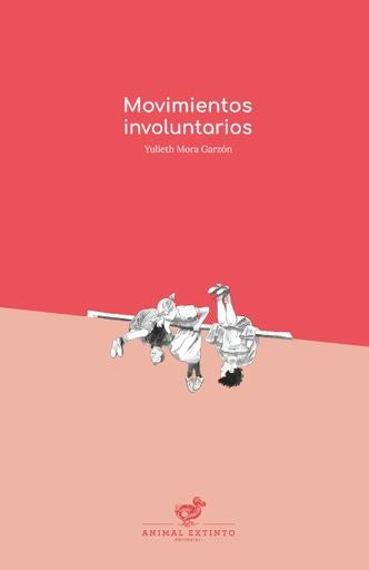 Movimientos involuntarios | Yulieth Mora Garzón