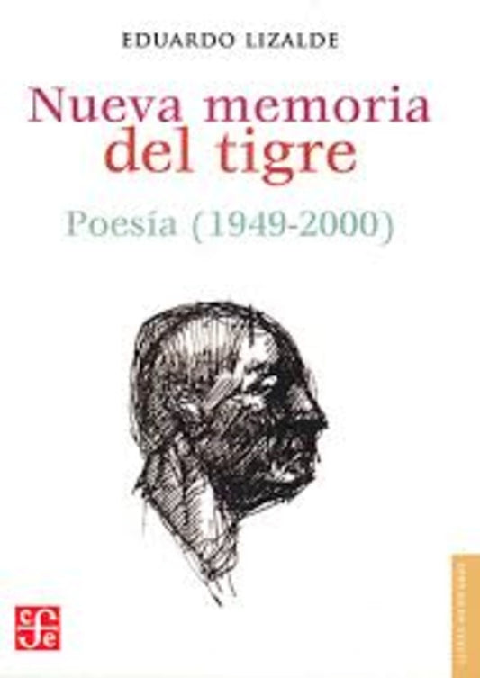 NUEVA MEMORIA DEL TIGRE | EDUARDO LIZALDE