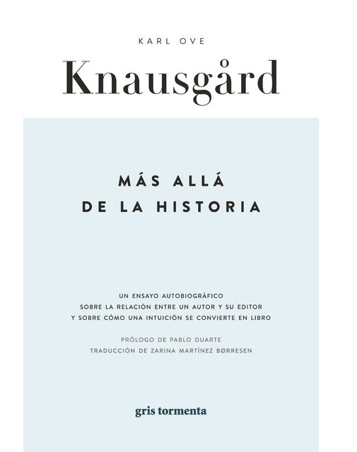 Más allá de la historia | Karl Ove Knausgård