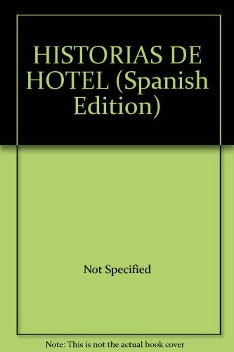 HISTORIAS DE HOTELES | VV AA
