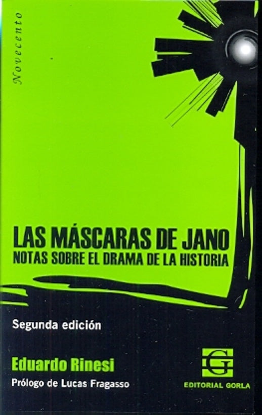 Las máscaras de Jano | Eduardo Rinesi