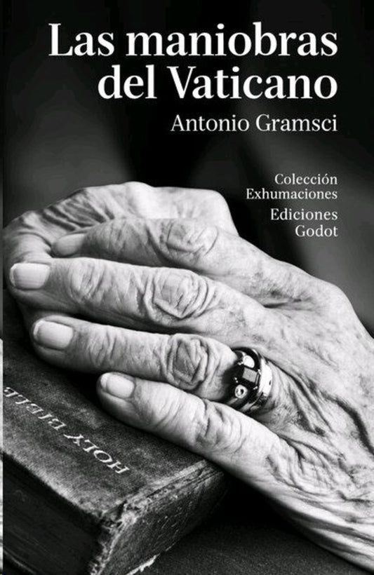 Las maniobras del Vaticano | Antonio Gramsci