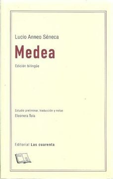 Medea (Bilingüe) | Lucio Anneo Seneca