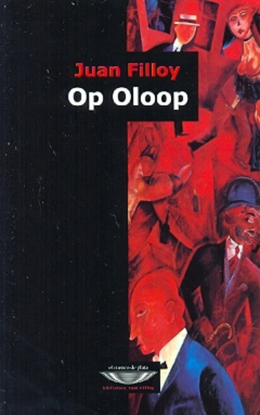 Op Oloop | Juan Filloy