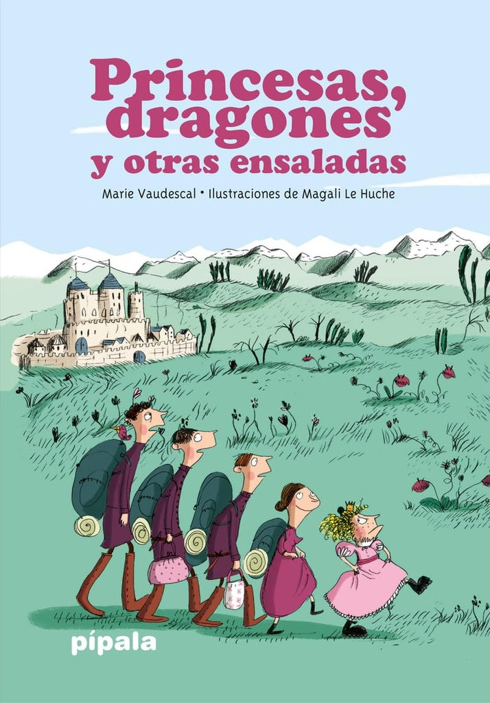 Princesas, dragones y otras ensaladas | Marie/Le Huche Magali Vaudescal