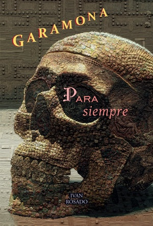 PARA SIEMPRE | Francisco Garamona