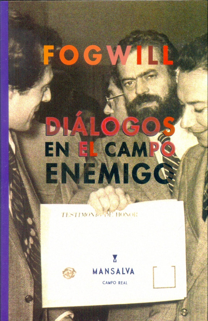 DIALOGOS EN EL CAMPO ENEMIGO | Fogwill