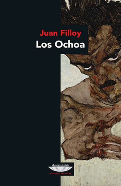 Los Ochoa | Juan Filloy