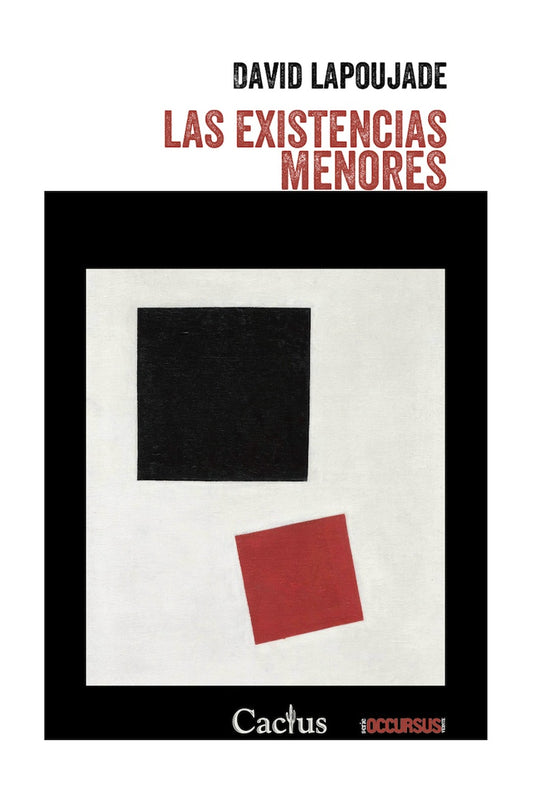 existencias menores, Las | David Lapoujade