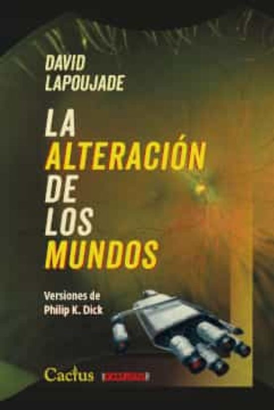 ALTERACION DE LOS MUNDOS | DAVID LAPOUJADE