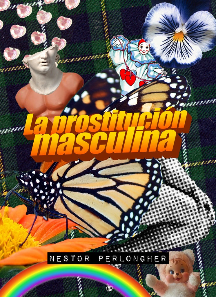 La prostitución masculina | Néstor Perlongher