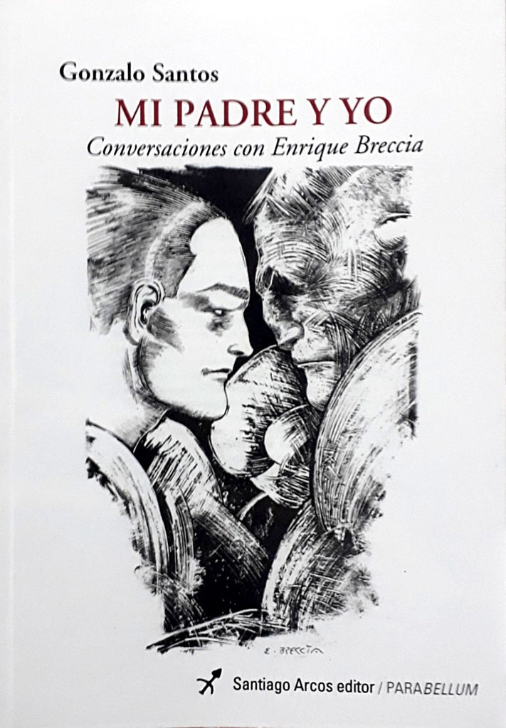 Mi padre y yo | Gonzalo Santos