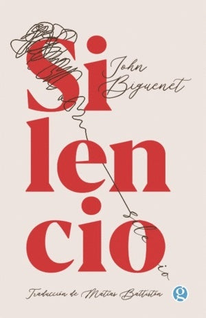 Silencio | Jonh Biguenet