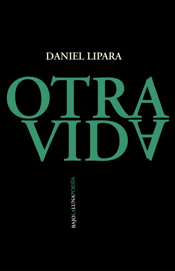 Otra vida | Daniel Lipara