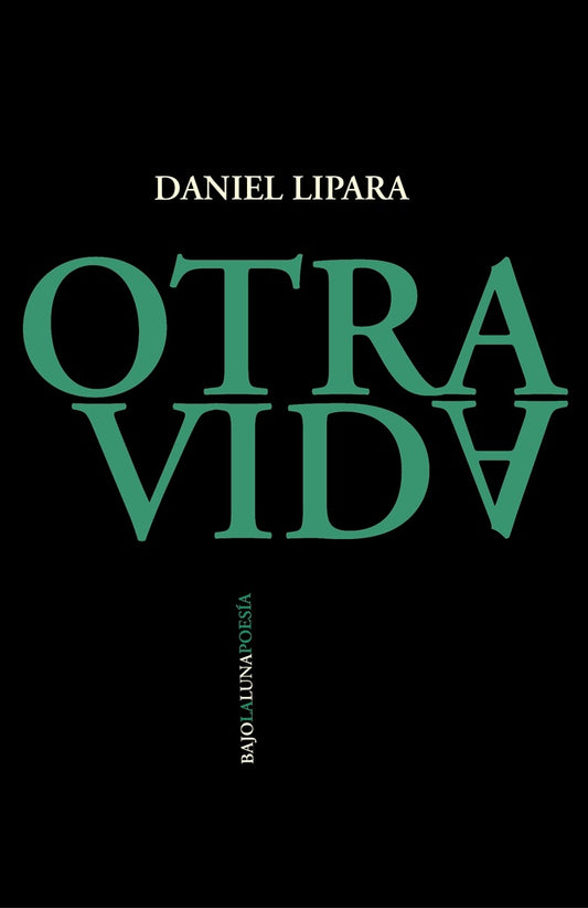 Otra vida | Daniel Lipara