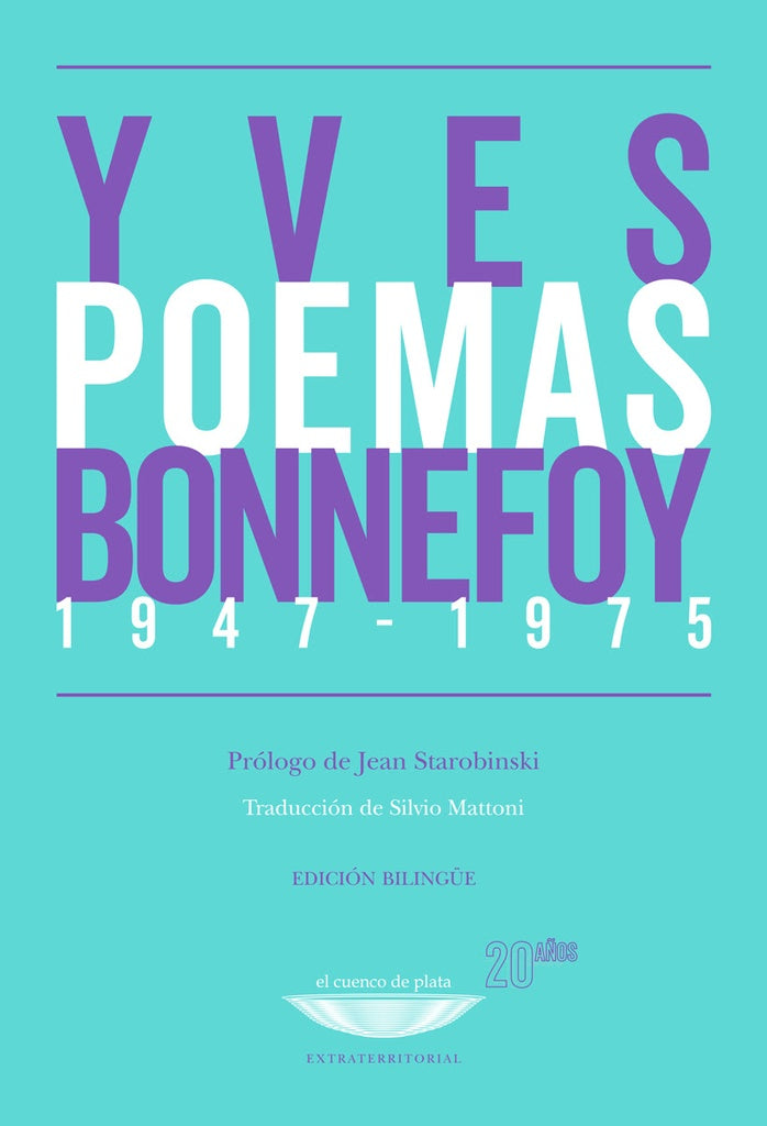 Poemas. 1947 - 1975 | Yves Bonnefoy
