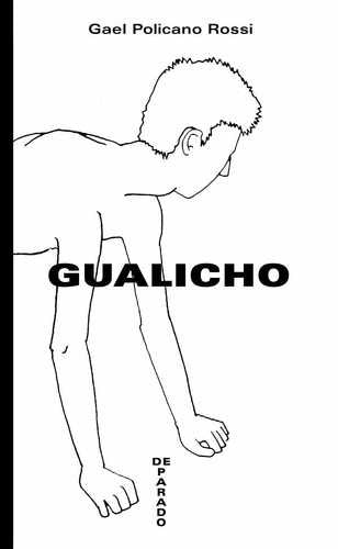 Gualicho | Gael Policano Rossi