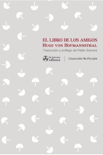 EL LIBRO DE LOS AMIGOS | Hugo von Hofmansthal