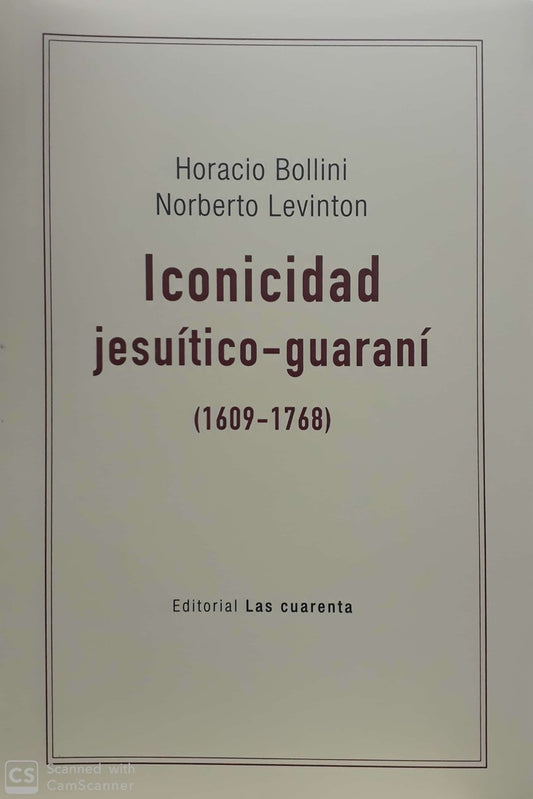 Iconicidad jesuítico-guaraní | Levinton Bollini