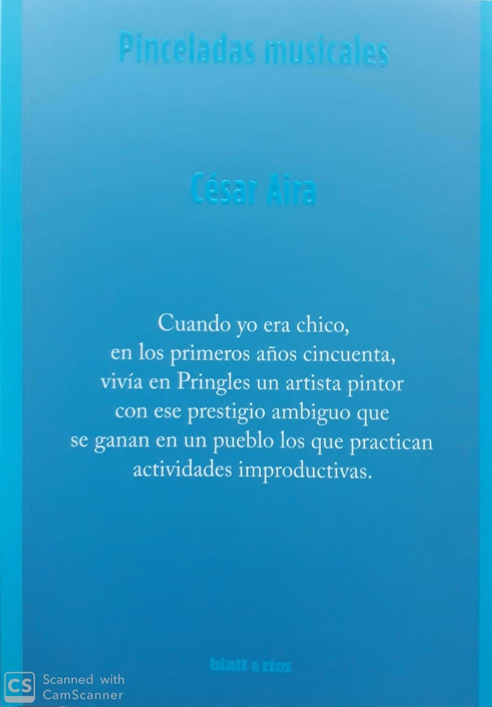 Pinceladas musicales | César Aira
