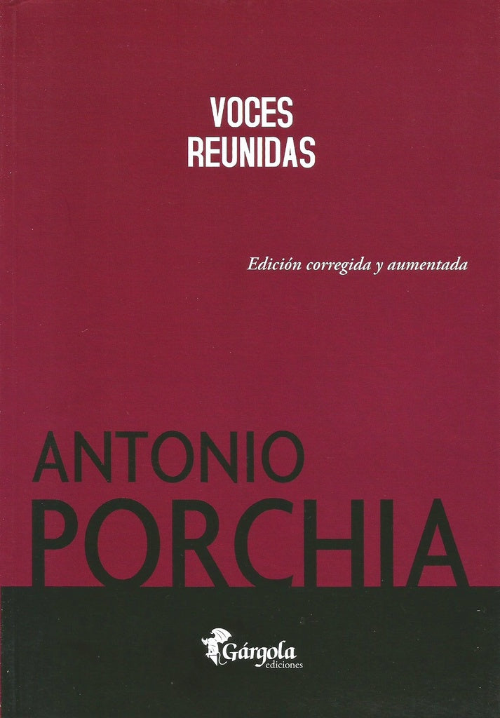 VOCES REUNIDAS | Antonio Porchia