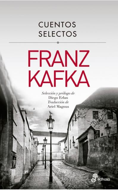 Cuentos selectos | FRANZ KAFKA