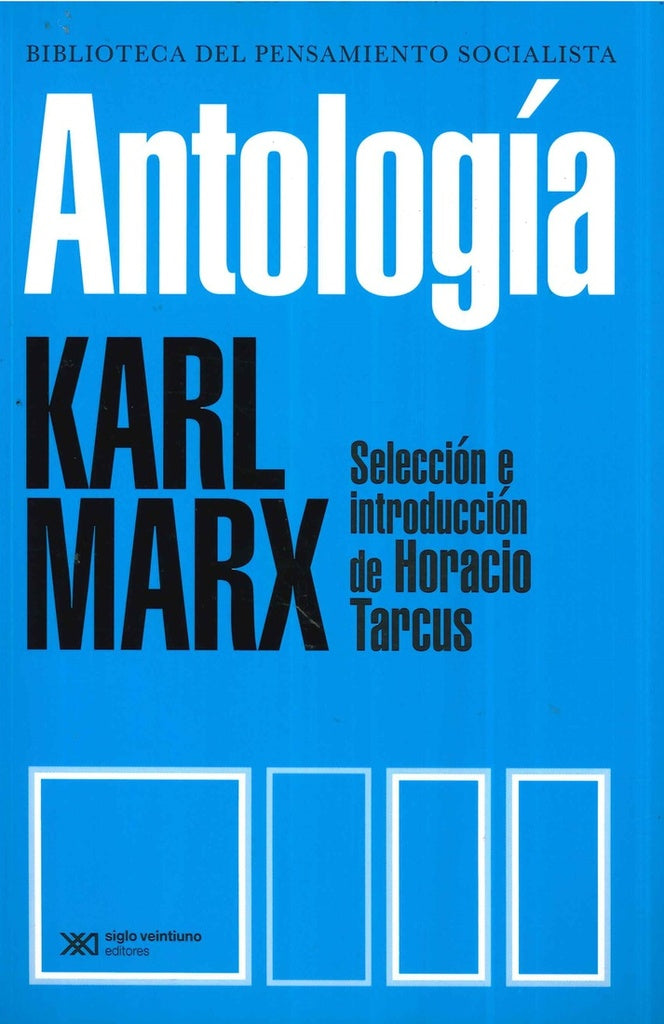 ANTOLOGIA (MARX) | DANIEL KARL MARX; BENSAID