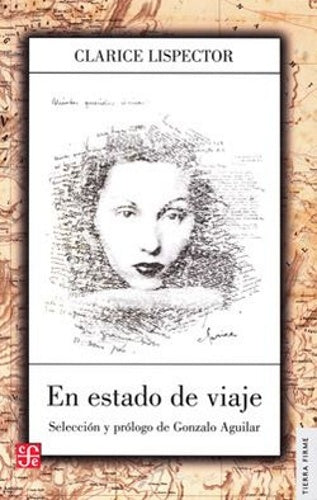 En estado de viaje | CLARICE LISPECTOR