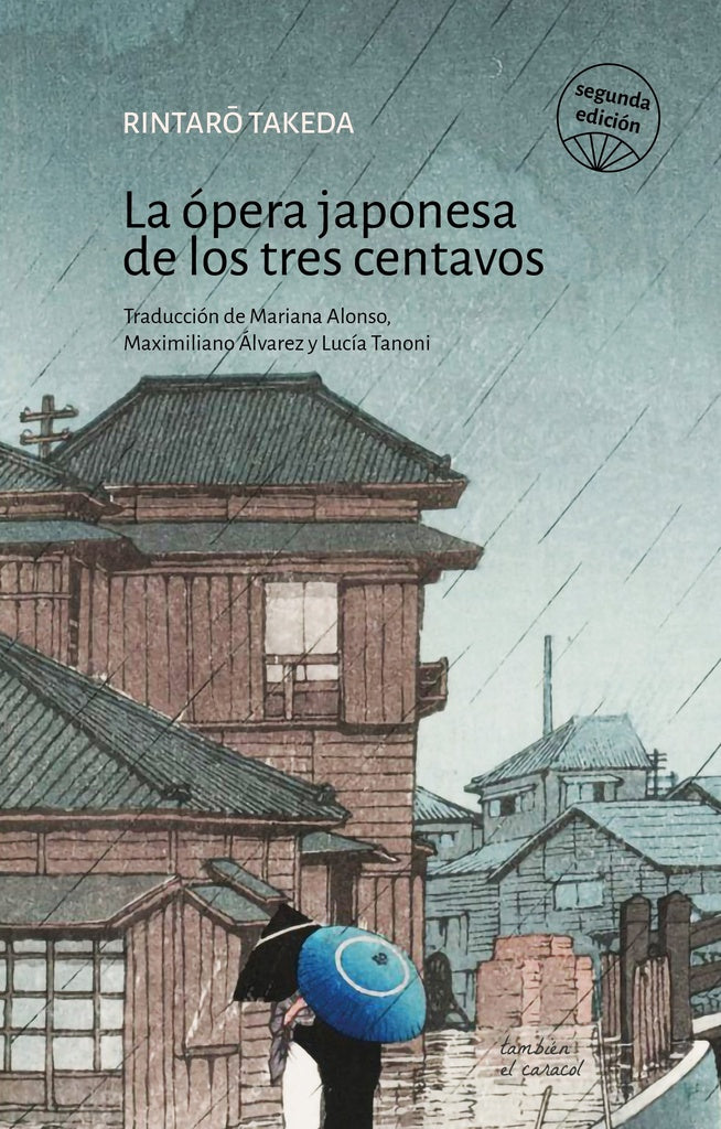 LA ÓPERA JAPONESA DE LOS TRES CENTAVOS | RINTARO TAKEDA