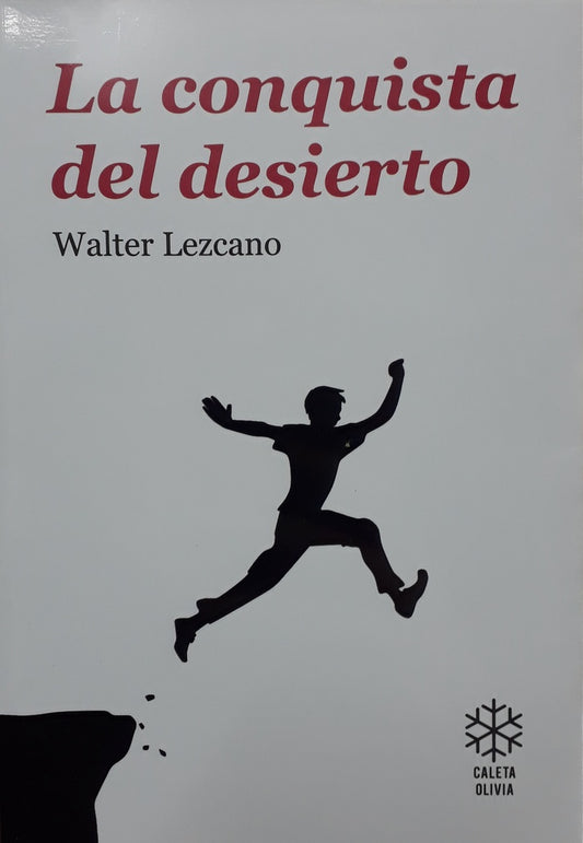 LA CONQUISTA DEL DESIERTO | Walter Lezcano