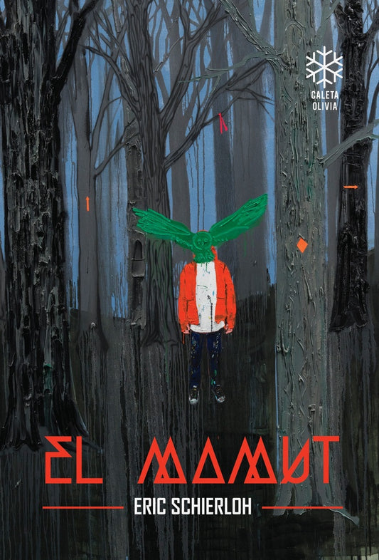 EL MAMUT | Eric Schierloh