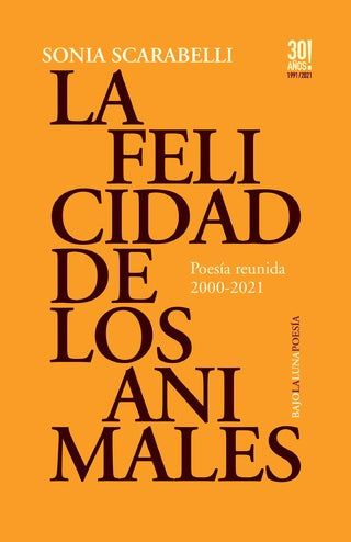 La felicidad de los animales | Sonia Scarabelli