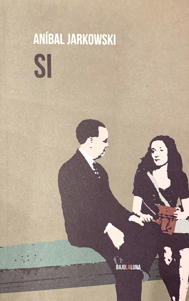 SI | ANÍBAL JARKOWSKI
